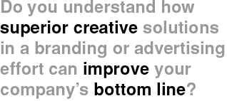how can creative branding or marketing improve company's bottom line in Houston Texas